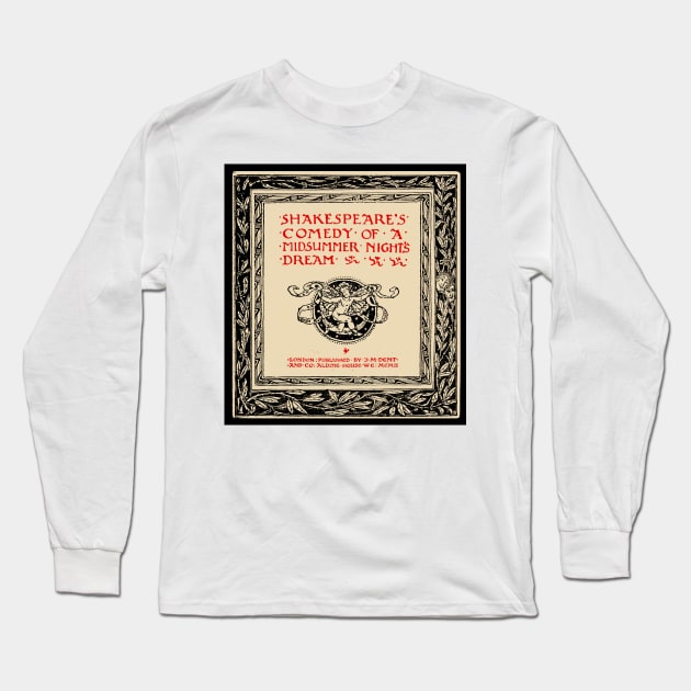 Shakespeares Comedy of A Midsummer Nights Dream | Tudor Long Sleeve T-Shirt by wildtribe